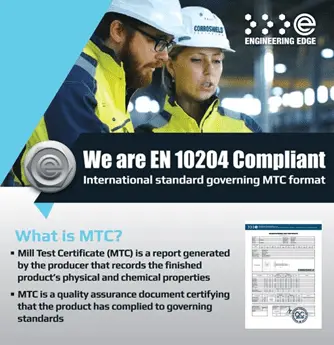 We are EN 10204 Compliant